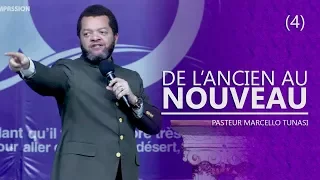 DE L'ANCIEN AU NOUVEAU (4) AVEC PASTEUR MARCELLO TUNASI DU 13 SEPTEMBRE 2017