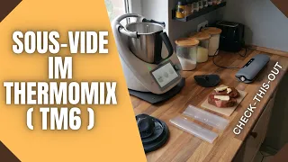 Sous vide im Thermomix ( TM6 ).