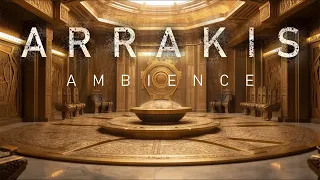A R R A K I S | 004 | Arrakeen Palace (Ambience + Ambient Spacewave)