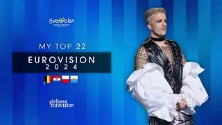 🇸🇪 eurovision 2024 - MY TOP 22 WITH COMMENTS 💬 (new: 🇧🇪🇭🇷🇵🇱🇸🇲) | girlbossESC