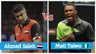 Mati Taiwo 🇳🇬 VS Ahmed Saleh 🇪🇬 | QF | ITTF-Africa Senior Championship, Algeria 🇩🇿 2022