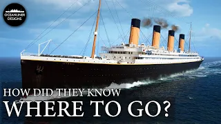 How Did They Navigate the Titanic?