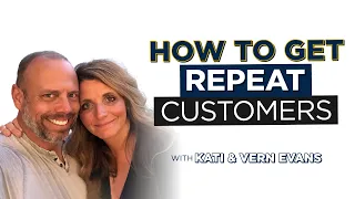 This One Method Could Build a Buying Habit With Your Customers | Interview With Kati & Vern Evans