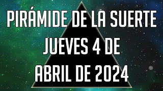 🍀 Pirámide de la Suerte para el Jueves 4 de Abril de 2024 - Lotería de Panamá