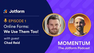 Momentum Episode 1: Online Forms: We Use Them Too!