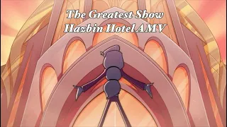 The Greatest Show - Hazbin Hotel AMV