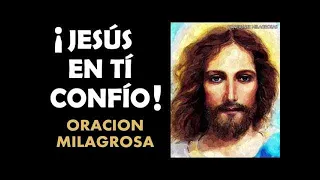 Jesús en tí confío, oración milagrosa que cumple deseos