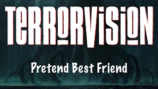 Terrorvision - Pretend Best Friend - Call Of The Wild 2023