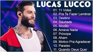 Lucas Lucco 💖 CD Completo 🎶 As Mais Tocadas 🎶 O melhor do sertanejo 2022// Chama no Sertanejo 🎶