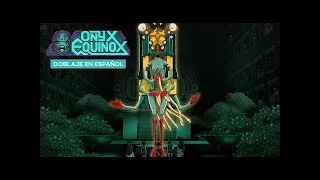 La Reina de los Muertos l Onyx Equinox (Doblaje en español)