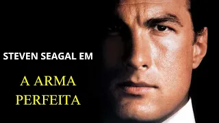 Steven Seagal em A Arma Perfeita Melhor filme de ação⭐  Completo dublado #lançamento   YouTube