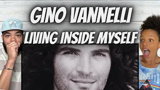 BEAUTIFUL!| FIRST TIME HEARING Gino Vannelli - Living Inside Myself REACTION