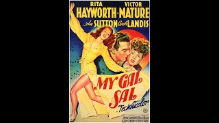 My Gal Sal (1942) Rita Hayworth | Victor Mature | Carole Landis | James Gleason | Phil Silvers