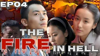 【THE FIRE IN HELL】04⚔️Spies kill themselves to save themselves ( # Zhu Yawen # Miaopu # LV Yi ) WAR