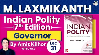 Complete Indian Polity | M. Laxmikanth | Lec 31: Governor | StudyIQ IAS