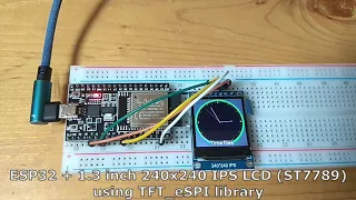 ESP32 + 1.3 inch 240x240 IPS LCD (ST7789 SPI interface), using TFT_eSPI library