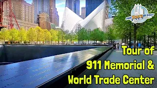 911 Memorial and World Trade Center Tour