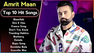 Amrit Maan -(Top 10 Audio Songs)