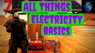 Electricity Basics Tutorial - 7 Days to Die [Alpha 19] - Generator - Battery Bank - Solar Bank