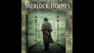 The Adventures of Sherlock Holmes (Part 4: The Boscombe Valley Mystery)