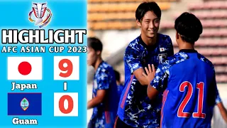 Japan 9-0 Guam |All goals & Highlights | AFC U20 ASIAN CUP QUALIFIERS 2023