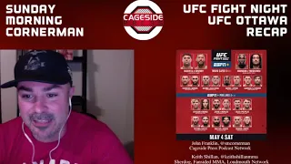 Sunday Morning Cornerman-UFC Ottawa