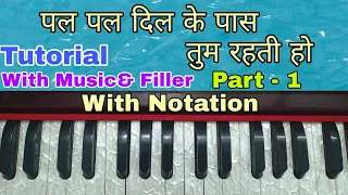 Pal Pal Dil Ke Paas Tum Rehti Ho | Kishore Kumar Song | On Harmonium | Tutorial With Notation