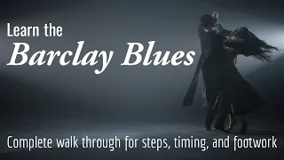 Learn The Barclay Blues - Complete Walkthrough!