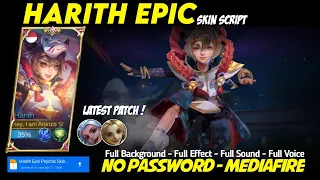 Harith Epic Psychic Skin Script No Password Mediafire Full Effect Sound Latest Patch