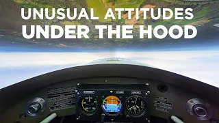 Unusual Attitudes Under the Hood