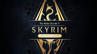 SKYRIM ANNIVERSARY EDITION - Новые Обновление в честь 10-я игры!