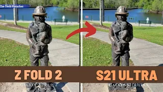 Galaxy S21 Ultra VS Galaxy Z Fold 2 Camera Comparison After The Update !! | Daytime Only !! |