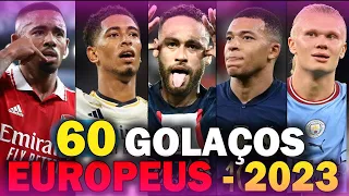 Top 60 GOLAÇOS da EUROPA em 2023