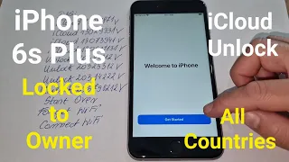 iPhone 6s Plus iCloud Locked to Owner Unlock Any iOS All Countries Real Success✔️