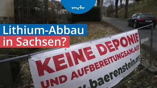 Lithium-Abbau in Sachsen: Streit um geplantes Bergwerk im Erzgebirge | Umschau | MDR