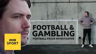 The cost of gambling: Is football's relationship with betting companies worth it?