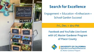 Search for Excellence Second Place: Engagement + Education + Enthusiasm = School Garden Success