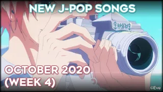 NEW J-POP SONGS - OCTOBER 2020 (WEEK 4)