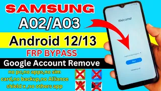 Samsung Galaxy A02,A03 || Android 12/13 || frp bypass || latest method in 2023