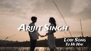Tu Hi Hai Aashiqui Arijit Singh Lofi Song