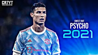 Cristiano Ronaldo Ava Max  Sweet But Psycho 2021 | HD