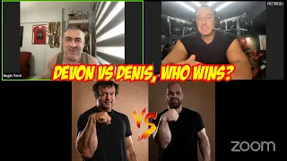 Alexey Voevoda's opinion about the Devon vs Denis supermatch