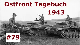 Ostfront Tagebuch eines Panzerschützen September 1943 Teil 79