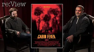 Cabin Fever - re:View
