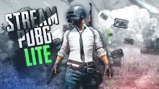 🤑🤑🤑 Стрим Pubg Lite | Занимаем Топ-1 🤑🤑🤑