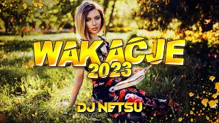 😍🌴WAKACJE 2023🌴😍[ 😈POMPA/VIXA NA WAKACJE 😈]🚗⛔ VOL.5⛔SIERPIEŃ 2023 ⛔🌴DJ NETSU🌴