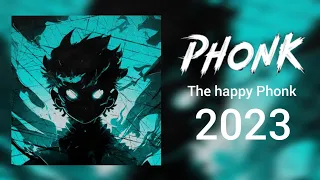 Brasilian Phonk miusic agresive 2023 (The happy Phonk)