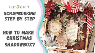 Christmas in July - A shadowbox step by step tutorial