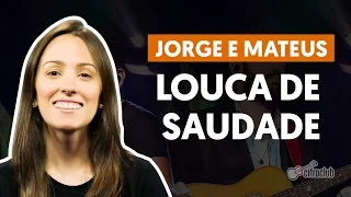 Louca de Saudade - Jorge and Mateus (how to sing the second voice)