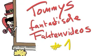 Tommys fantastische Faktenvideos #1